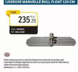 Lisseuse Manuelle Bull Float 120 Cm offre à 235,29€ sur DomPro