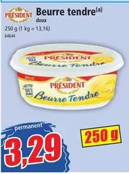 Président - Beurre Tendre offre à 3,29€ sur Norma