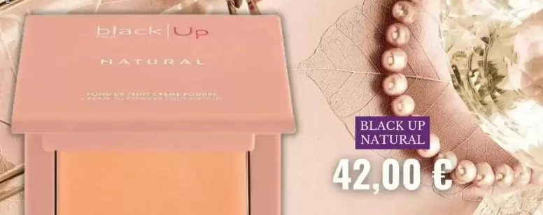 Black Up - Natural offre à 42€ sur Marionnaud