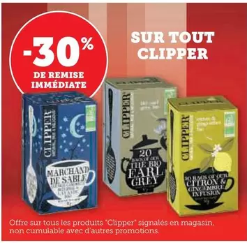 Clipper - Sur Tout offre sur Super U