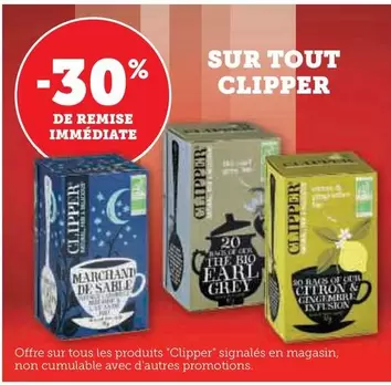 Clipper - Sur Tout offre sur Super U