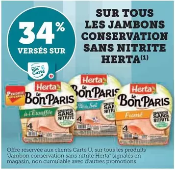 Herta - Sur Tous Les Jambons Conservation Sans Nitrite offre sur Super U