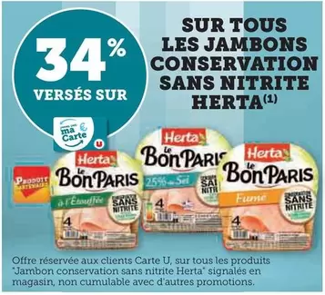 Herta - Sur Tous Les Jambons Conservation Sans Nitrite offre sur Super U