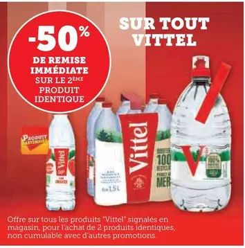 Vittel - Sur Tout offre sur Super U