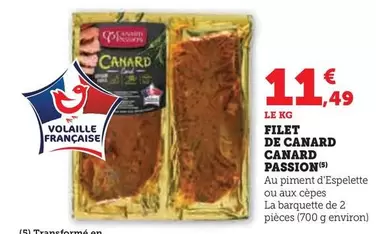 Canard Passion - Filet De Canard offre à 11,49€ sur U Express