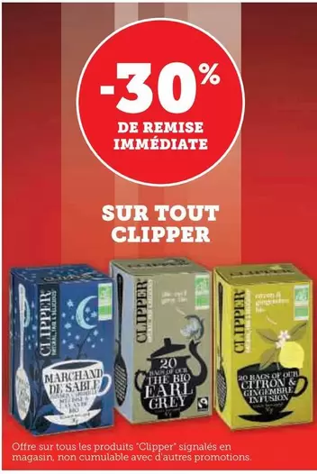 Clipper - Sur Tout offre sur Super U