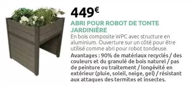 Abri Pour Robot De Tonte Jardinière offre à 449€ sur Verts Loisirs