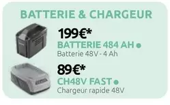 Batterie & Chargeur offre à 89€ sur Verts Loisirs