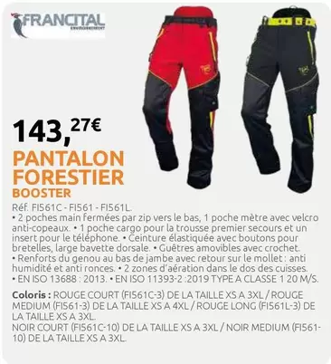 Pantalon Forestier offre à 143,27€ sur Verts Loisirs