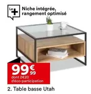 Table Basse Utah offre à 99,99€ sur BUT