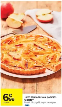 Tarte Normande Aux Pommes 6 Parts offre à 6,99€ sur Carrefour Contact