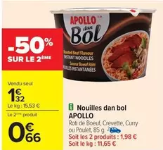 Apollo - Nouilles Dan Bol offre à 1,32€ sur Carrefour Contact