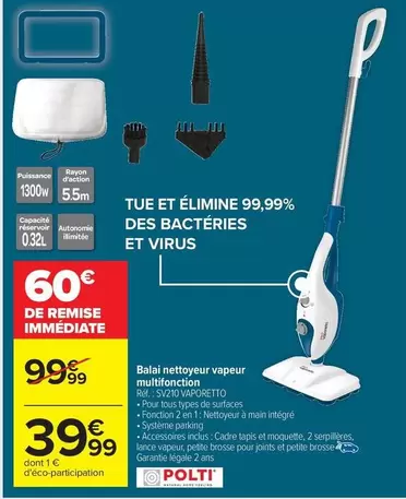 TOUS - Balai Nettoyeur Vapeur Multifonction S20% Voltige offre à 39,99€ sur Carrefour Contact