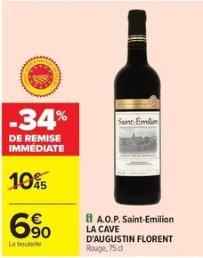 La Cave D'Augustin Florent - A.o.p. Saint-emilion offre à 6,9€ sur Carrefour City