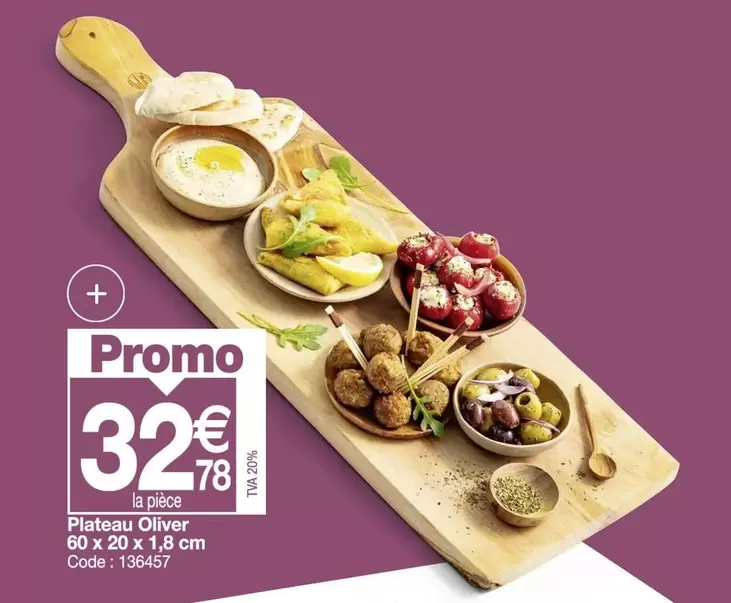 Plateau Oliver offre à 32€ sur Promocash