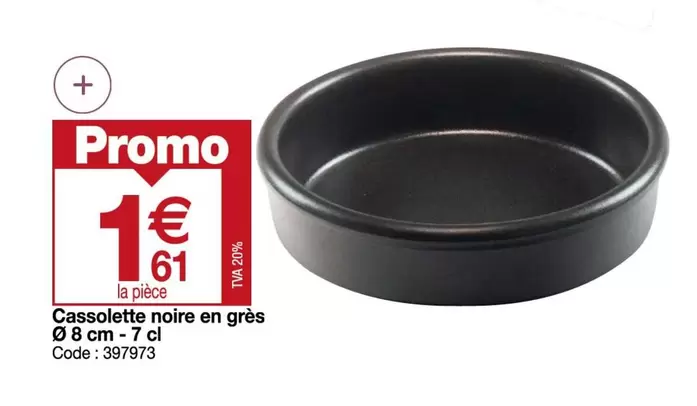 Promo - Cassolette Noire En Gres offre à 1,61€ sur Promocash