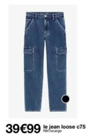 Le Jean Loose C75 offre à 39,99€ sur Celio