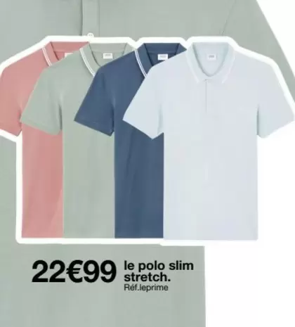 Le Polo Slim Stretch offre à 22,99€ sur Celio