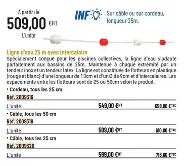 Ligne D'Eau 25 M Avec Intercalaire offre à 509€ sur Casal Sport