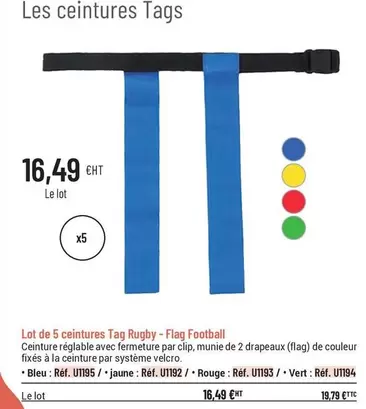 Lot De 5 Ceintures Tag Rgby offre à 16,49€ sur Casal Sport