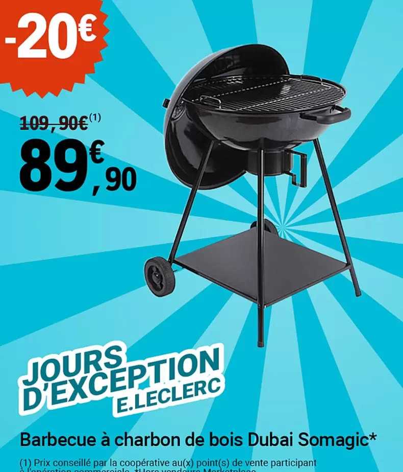 E.Leclerc - Barbecue À Charbon De Bois Dubai Somagic offre à 89,9€ sur E.Leclerc Jardi