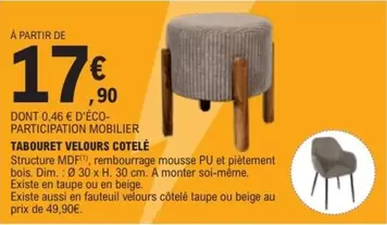 Dim - Tabouret Velours Cotelé offre à 17,9€ sur E.Leclerc