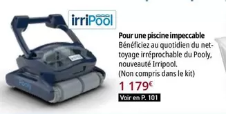 Pour Une Piscine Impecable offre à 1179€ sur Irrijardin