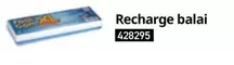 Recharge Balai offre sur Irrijardin