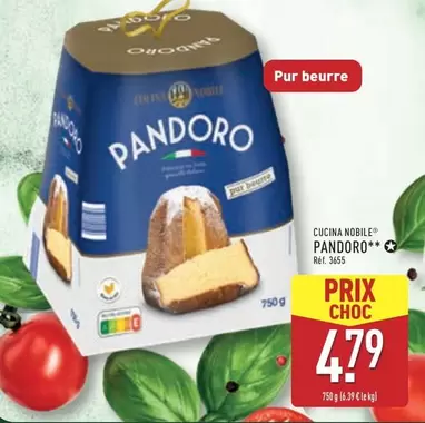 Cucina Nobile - Pandoro offre à 4,79€ sur Aldi