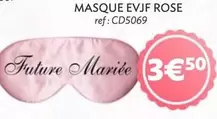 Masque Evjf Rose offre à 3,5€ sur Jour de Fête