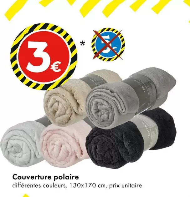 Couverture Polaire offre à 3€ sur TEDi