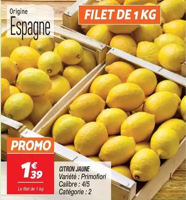 Promo - Citron Jaune offre à 1,39€ sur Netto