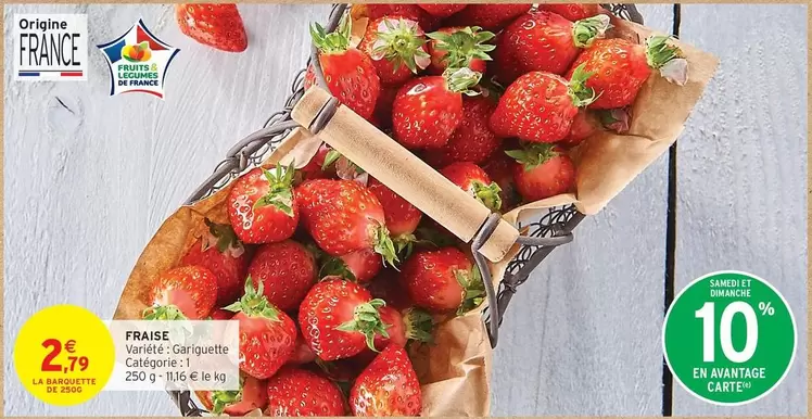 Fraise offre à 2,79€ sur Intermarché Express