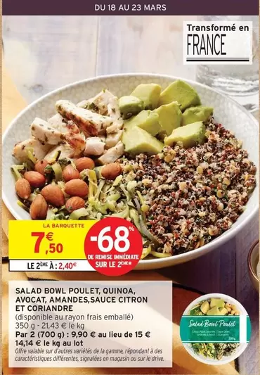 Mars - Salad Bowl, Poulet, Quinoa, Avocat, Amandes Sauce Citron Et Coriandre offre à 7,5€ sur Intermarché Express
