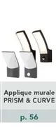 Applique Murale Prism & Curve offre sur Yesss Electrique