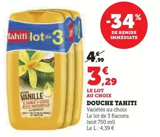 Tahiti - Douche offre à 3,29€ sur U Express
