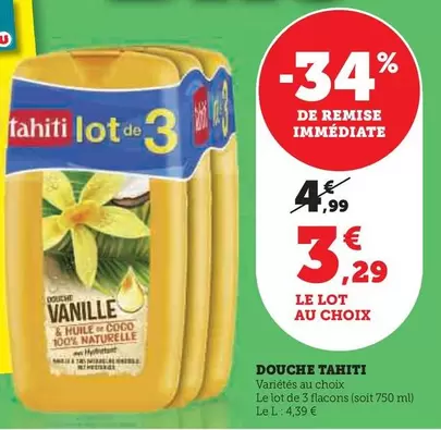 Tahiti - Douche offre à 3,29€ sur Super U