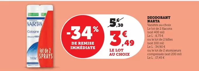 Narta - Deodorant offre à 3,49€ sur Super U