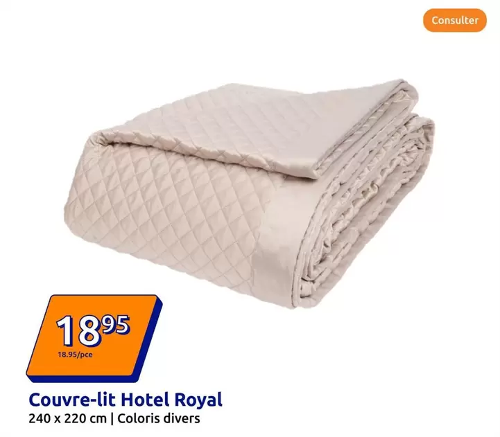Couvre-lit Hotel Royal offre à 18,95€ sur Action