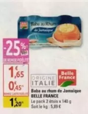 Belle France - Baba Au Rhum De Jamaique offre à 1,65€ sur Diagonal Supermarché