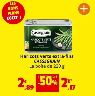 Cassegrain - Haricots Verts Extra-fins offre à 2,17€ sur Coccinelle Supermarché