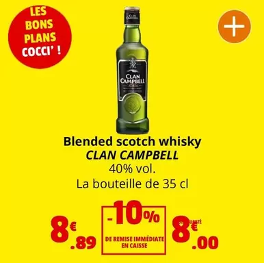 Clan campbell - Blended Scotch Whisky offre à 8€ sur Coccinelle Supermarché