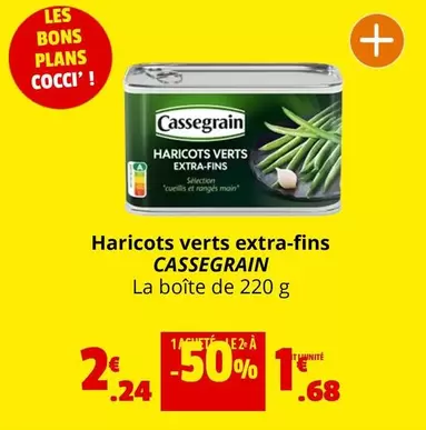 Cassegrain - Haricots Verts Extra-Fins offre à 2,24€ sur Coccinelle Express