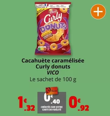 Vico - Cacahuète Caramélisée Curly Donuts offre à 1,32€ sur Coccinelle Express