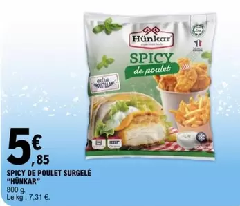 Spicy De Poulet Surgelé offre à 5,85€ sur E.Leclerc