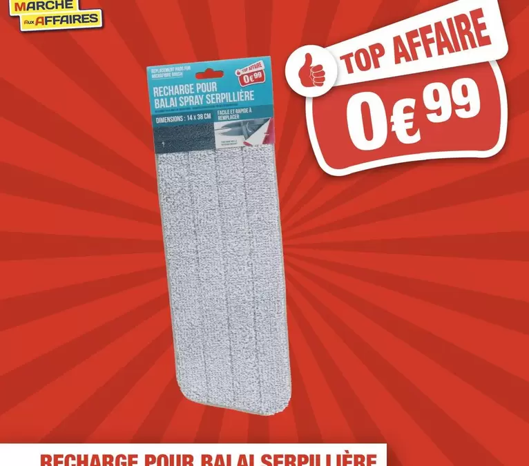 Recharge Pour Balai Serpillière offre à 0,99€ sur Marché aux Affaires
