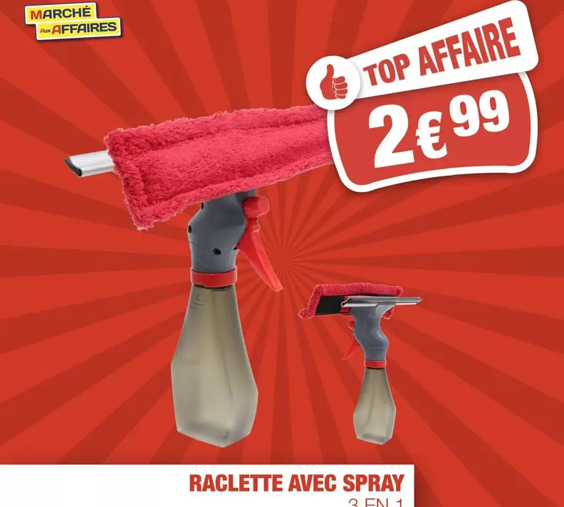 Raclette Avec Spray offre à 2,99€ sur Marché aux Affaires