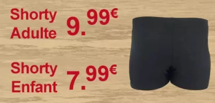 Shorty Enfant / Adulte offre à 7,99€ sur Sport 2000