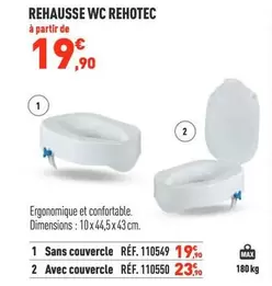 Rehausse Wc Rehotec offre à 19,9€ sur Bastide