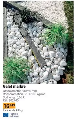 Galet Marbre offre à 16,49€ sur Gamm vert